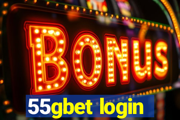 55gbet login